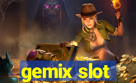 gemix slot